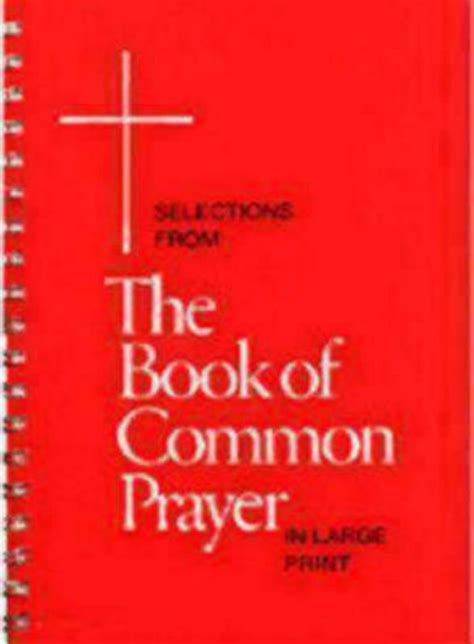 selections from the book of common prayer in large print Epub